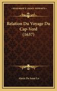 Relation Du Voyage Du Cap-Verd (1637) (en Francés)