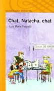 Chat, Naracha, chat