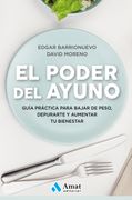 El Poder del Ayuno