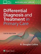 Differential Diagnosis and Treatment in Primary Care (en Inglés)