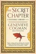 The Secret Chapter (The Invisible Library Novel) (en Inglés)
