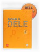 Aprueba el Dele a1: Manual de Preparación al Dele a1