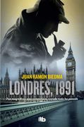 Londres, 1891. Tus Magníficos Ojos Vengativos Cuando Todo ha Pasado
