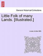 little folk of many lands. [illustrated.]