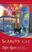 Scaredy cat (Second Chance cat Mystery) (en Inglés)