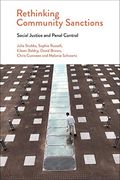 Rethinking Community Sanctions: Social Justice and Penal Control (en Inglés)