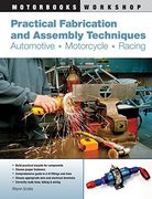 practical fabrication and assembly techniques,automotive, motorcycle, racing (en Inglés)