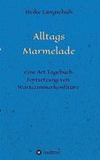 Alltagsmarmelade (en Alemán)