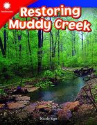Restoring Muddy Creek