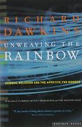 unweaving the rainbow,science, delusion and the appetite for wonder