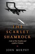 The Scarlet Shamrock (en Inglés)