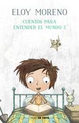 CUENTOS PARA ENTENDER EL MUNDO 3 (in Spanish)