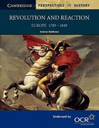 Revolution and Reaction: Europe 1789-1849 (en Inglés)