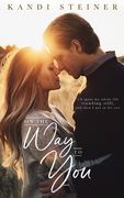 On the Way to You (en Inglés)