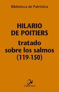 Tratado Sobre los Salmos (119-150) [Bpa, 114]
