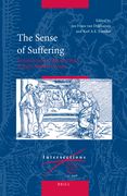 The Sense of Suffering: Constructions of Physical Pain in Early Modern Culture (en Inglés)