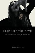 Read Like the Devil: The Essential Course in Reading the Marseille Tarot (Divination) (en Inglés)