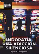 Ludopatía, una adicción peligrosa
