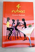 4 Rubias