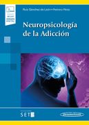 Neuropsicología de la Adicción (+E-Book) (in Spanish)