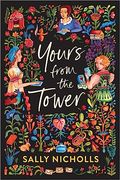 Yours From the Tower (en Inglés)