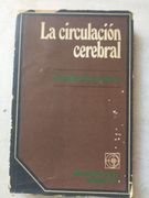 La circulacion cerebral (in Spanish)