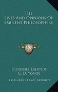 the lives and opinions of eminent philosophers (en Inglés)