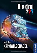 Die Drei? Und der Kristallschädel (in German)