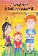Gurasoak Tokatzen Zaizkit (en Euskera)