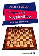 Playing the Sveshnikov (en Inglés)