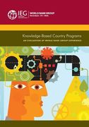 Knowledge-Based Country Programs: An Evaluation of World Bank Group Experience (en Inglés)