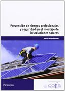 Prevención de Riesgos Profesionales y Seguridad en el Montaje de Instalaciones Solares (cp - Certificado Profesionalidad)