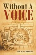 Without a Voice (en Inglés)