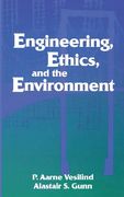 Engineering, Ethics, and the Environment