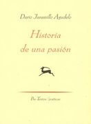  Historia de una pasión ( Poéticas)