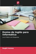 Ensino de Inglês Para Informática: Livro Prático com Respostas (en Portugués)