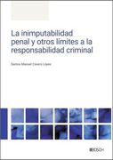 La Inimputabilidad Penal y Otros Límites a la Responsabilidad Criminal (in Spanish)