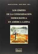 Los Límites de la Consolidación Democrática en América Latina (Biblioteca de América)