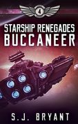 Starship Renegades: Buccaneer (en Inglés)