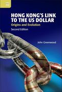 Hong Kong’S Link to the us Dollar: Origins and Evolution
