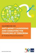 Handbook on Antimoney Laundering and Combating the Financing of Terrorism for Nonbank Financial Institutions (en Inglés)