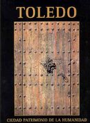 Toledo. ciudad patrimonio de la humanidad