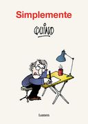 Simplemente Quino / Simply Quino (in Spanish)