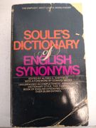 Soule's Dictiornary of English Synonyms