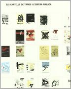 Tapies´ Posters and the Public Sphe: 7 (Fundació Antoni Tàpies)