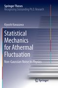 Statistical Mechanics for Athermal Fluctuation: Non-Gaussian Noise in Physics