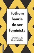 Tothom Hauria de ser Feminista (en Catalán)