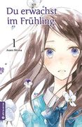 Du Erwachst im Frühling 01 (en Alemán)