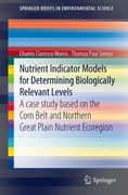 nutrient indicator models for determining biologically relevant levels