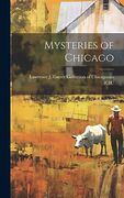 Mysteries of Chicago (en Inglés)